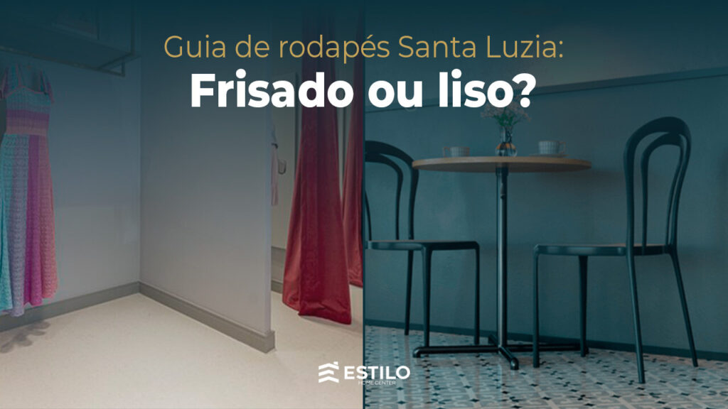 Rodapés Santa Luzia
